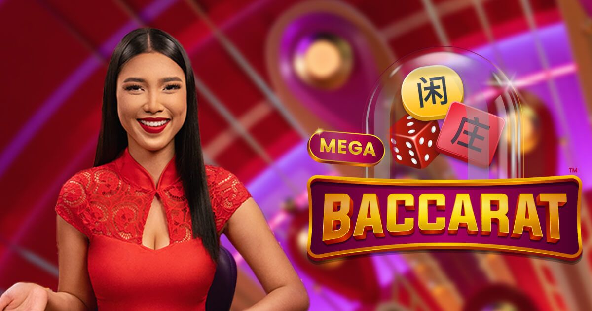 How to Play Mega Baccarat
